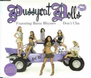Pussycat Dolls Featuring Busta Rhymes - Don't Cha