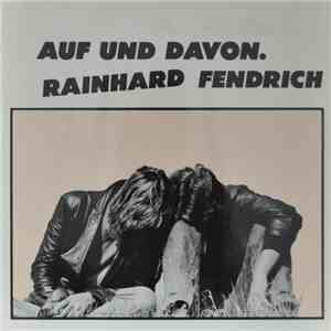 Rainhard Fendrich - Auf Und Davon.