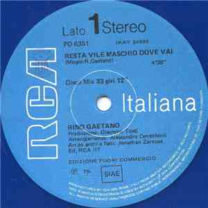 Rino Gaetano - Resta Vile Maschio, Dove Vai?