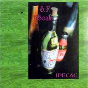 S.F. Seals - Ipecac