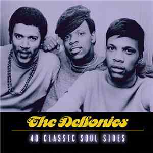 The Delfonics - 40 Classic Soul Sides
