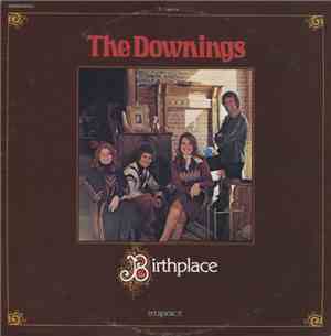 The Downings - Birthplace