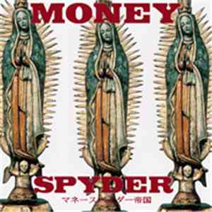 The Money Spyders - 帝国