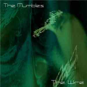 The Mumbles  - The Wire EP