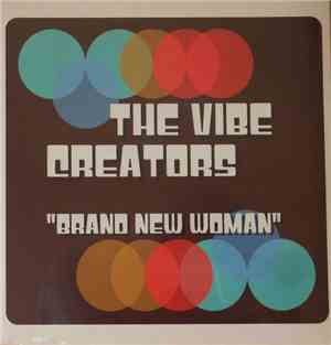 The Vibe-Creators - Brand New Woman
