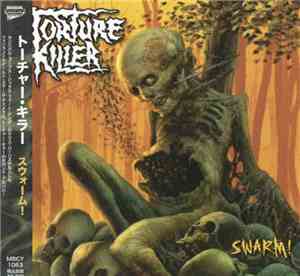 Torture Killer - Swarm!