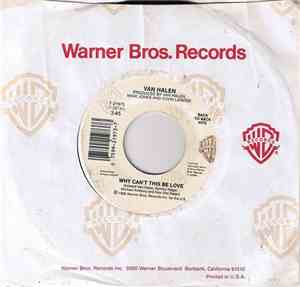 Van Halen - Why Can't This Be Love / Love Walks In