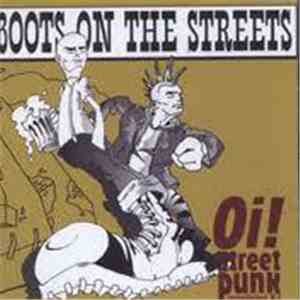 Various - Boots On The Streets - Oi!/Streetpunk Compilation Vol.1