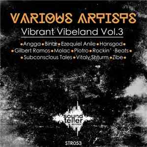Various - Vibrant Vibeland Vol.3