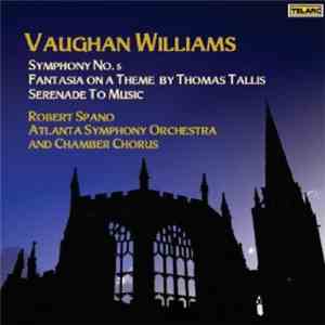 Vaughan Williams, Robert Spano, Atlanta Symphony Orchestra, Atlanta Symphon ...