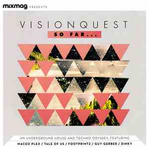Visionquest - So Far...