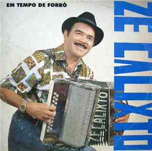Zé Calixto - Em Tempo De Forró