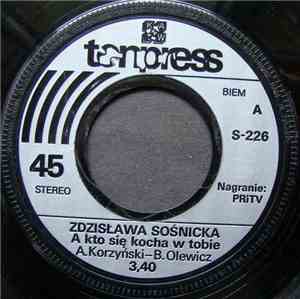 Zdzisława Sośnicka - A Kto Się Kocha W Tobie / Nuda