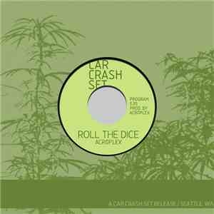Acroplex - Roll The Dice / Rude Boy