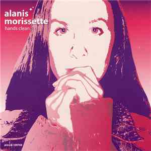 Alanis Morissette - Hands Clean