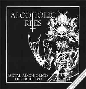 Alcoholic Rites - Metal Alcoholico-Destructivo