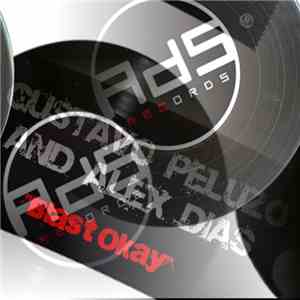 Alex Dias & Gustavo Peluzo - Blast Okay