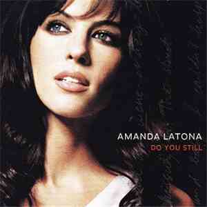 Amanda Latona - Do You Still