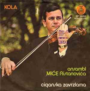 Ansambl Miće Ristanovića - Ciganska Zavrzlama