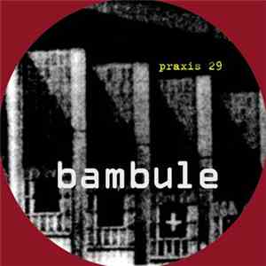 Bambule - Vertical Invasion