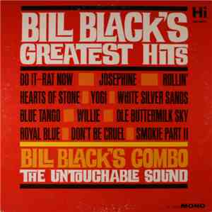 Bill Black's Combo - Greatest Hits