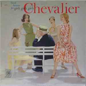 Chevalier - Thank Heaven For Girls girls Girls