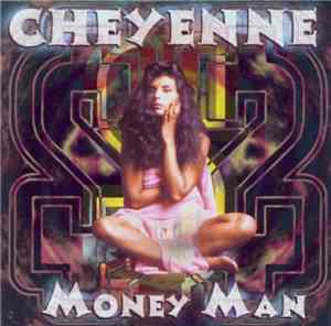 Cheyenne - Money Man