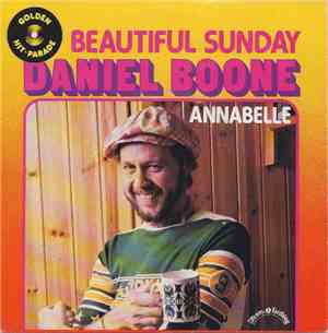 Daniel Boone - beautiful sunday / annabelle