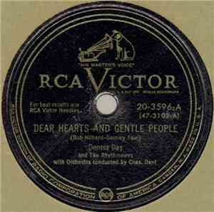 Dennis Day And The Rhythmaires - Dear Hearts And Gentle People / I Must Hav ...