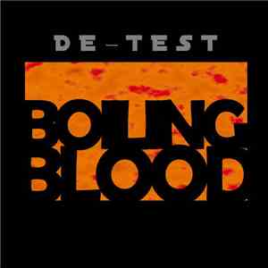 De-Test - Boiling Blood