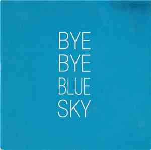 Dorian Gray  - Bye Bye Blue Sky
