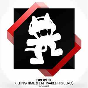 Droptek Feat. Isabel Higuero - Killing Time