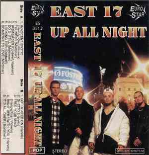 East 17 - Up All Night