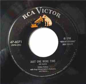 Eddie Fisher - Just One More Time / Take My Love