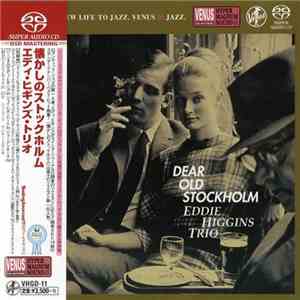 Eddie Higgins Trio - Dear Old Stockholm