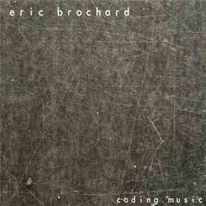 Eric Brochard - Coding Music