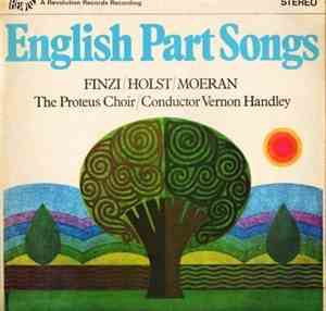 Finzi / Holst / Moeran, The Proteus Choir Conductor Vernon Handley - Englis ...