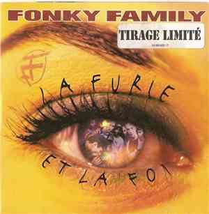 Fonky Family - La Furie Et La Foi