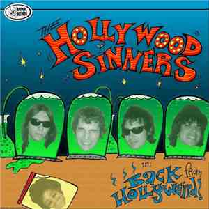 Hollywood Sinners - Back From Hollyweird!