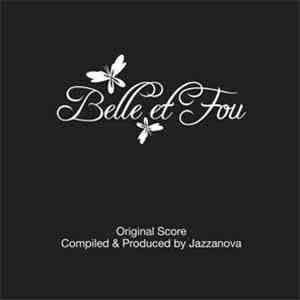 Jazzanova - Belle Et Fou - Original Score