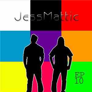JessMattic - Ten