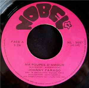 Johnny Farago - Ma Poupee D'amour / Quand Meurt Un Vieil Amour
