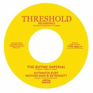 Kutmasta Kurt, Motion Man & Retrogott - The Rhyme Imperial