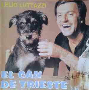 Lelio Luttazzi - El Can De Trieste