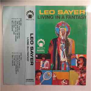 Leo Sayer - Living In A Fantasy