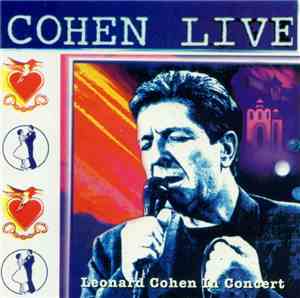 Leonard Cohen - Cohen Live - Leonard Cohen In Concert