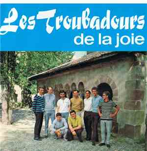 Les Troubadours De La Joie - Ma Prairie