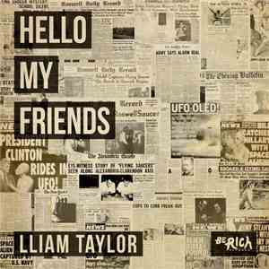 Lliam Taylor - Hello My Friends