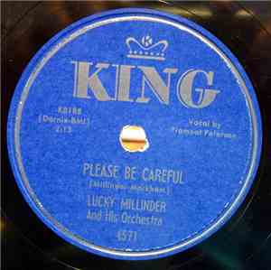 Lucky Millinder And His Orchestra - Please be Careful / Backslider's Ball