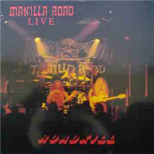 Manilla Road - Manilla Road Live - Roadkill - The Raw Tapes